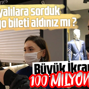 Sakaryalılara sorduk piyango bileti aldınız mı ?